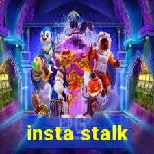 insta stalk